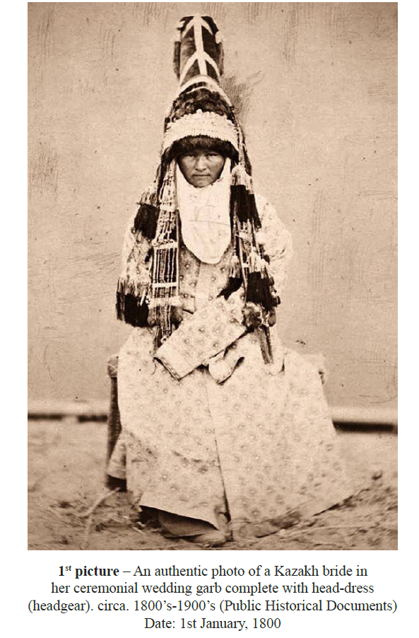 An authentic photo of a Kazakh bride in her ceremonial wedding garb complete with head-dress (headgear)