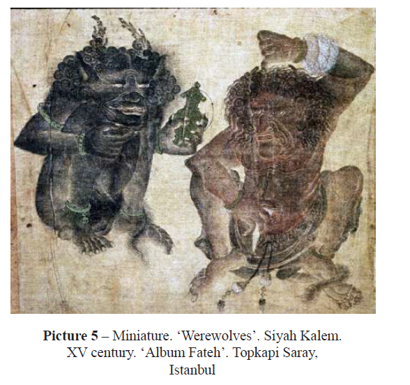 Miniature. ‘Werewolves’. Siyah Kalem. XV century. ‘Album Fateh’. Topkapi Saray, Istanbul 